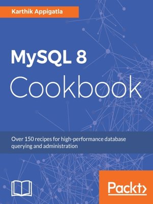 cover image of MySQL 8 Cookbook